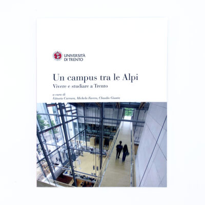 Un Campus tra le Alpi - Vivere e studiare a Trento Thumbnail